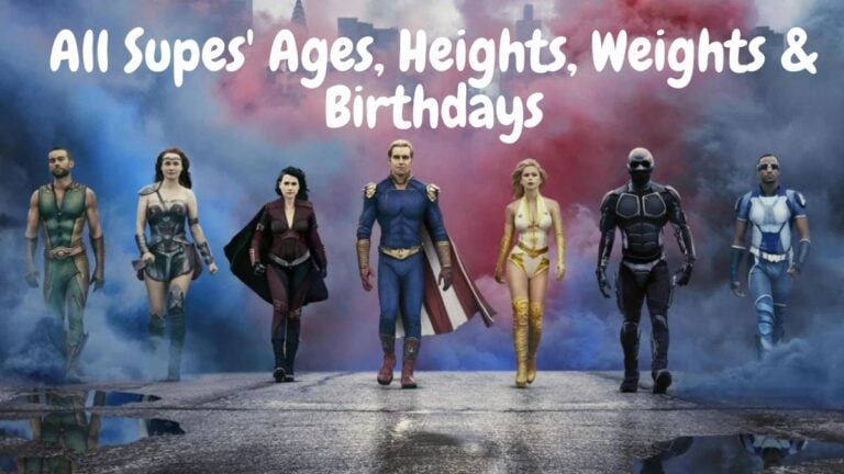 ‘The Boys’: All Supes’ Ages, Heights, Weights & Birthdays
